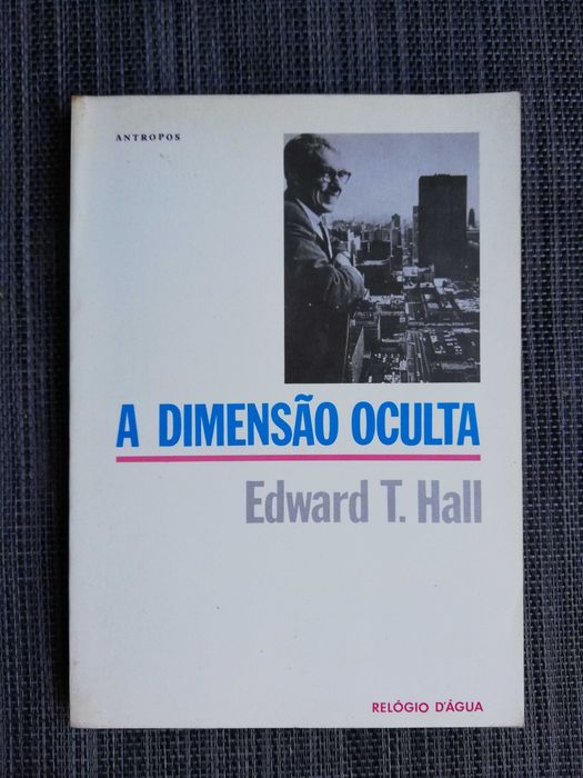 A Dimensão Oculta -  Edward T. Hall (portes grátis)