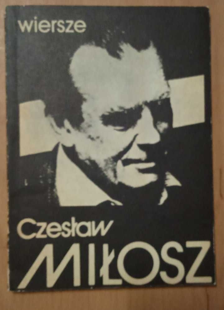 Wiersze Czesław Miłosz
