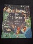 Ksiażka Po ciemku, czyli co się dzieje w nocy