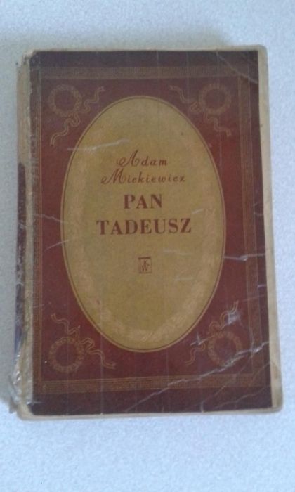 Adam Mickiewicz Pan Tadeusz, staroć,antyk ?