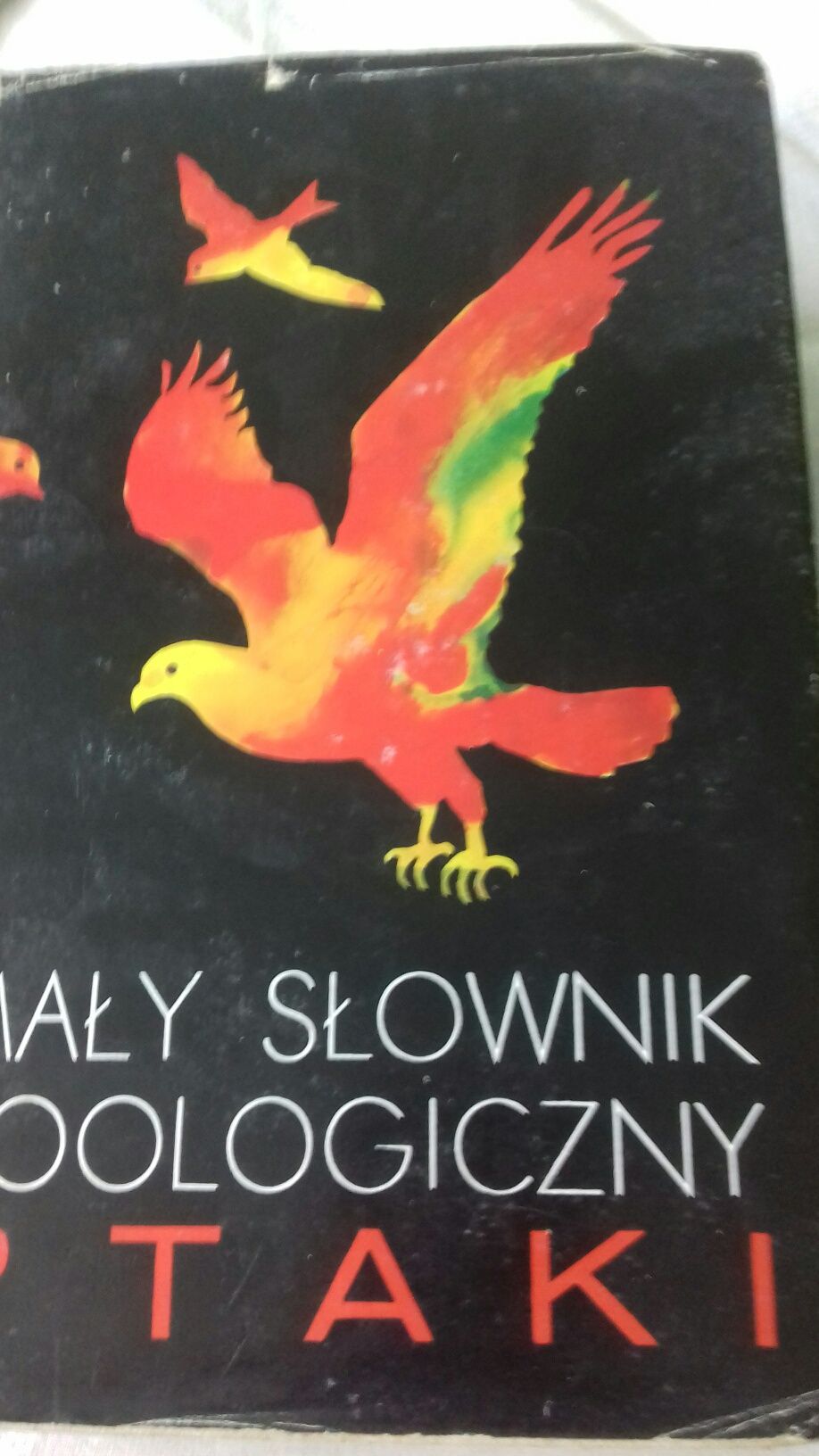 Mały słownik zoologiczny : Ptaki 2 tomy, Ryby, Ssaki
