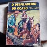 Zane Grey, O Desfiladeiro do Ocaso