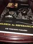 Livro "Aldeia da Esperança um pequeno paraíso "