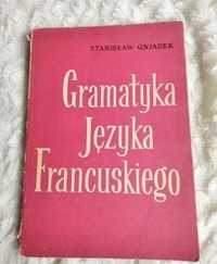 Gramatyka języka francuskiego Stanisław Gniadek 1964 *