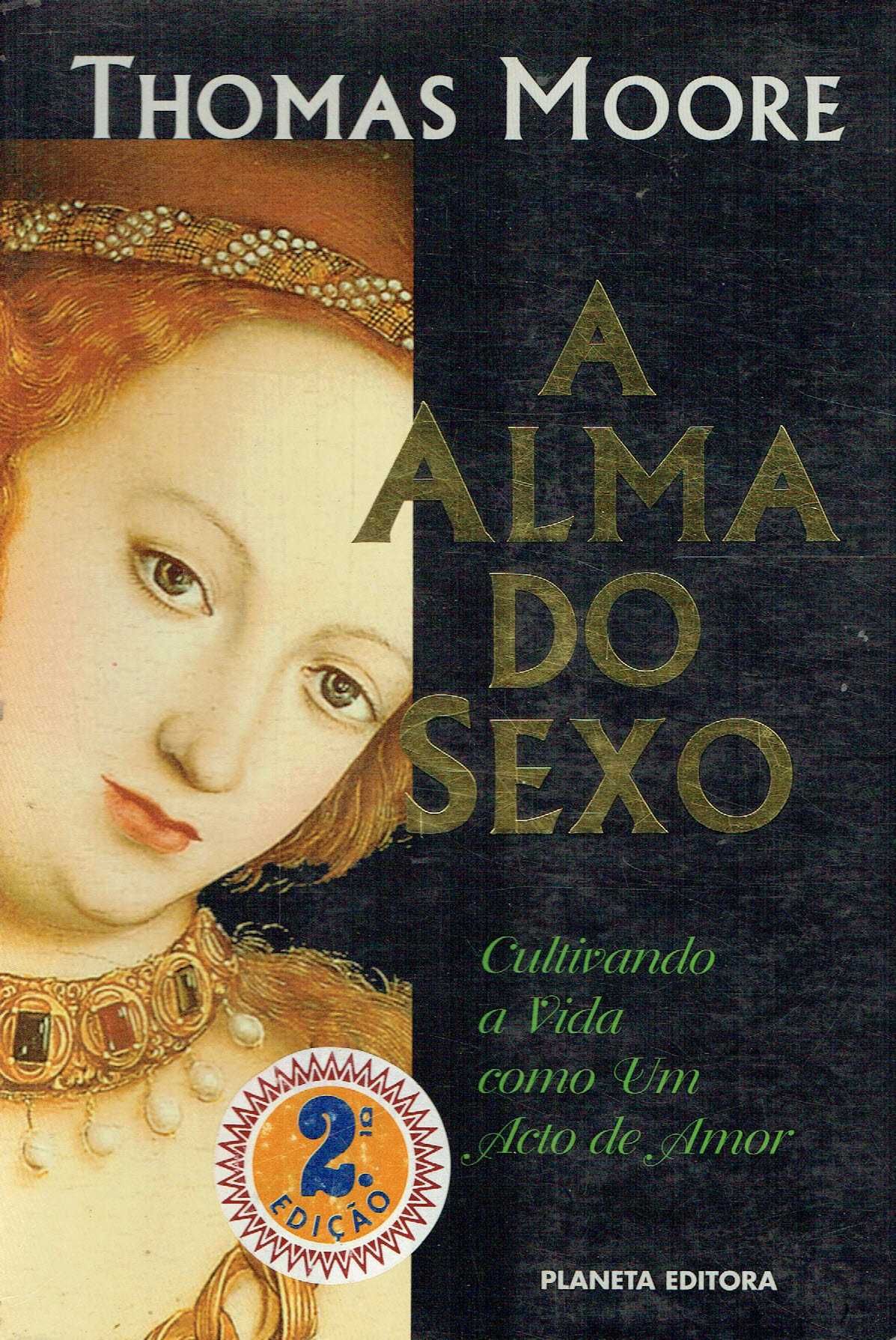 14703

A Alma do Sexo
de Thomas Moore