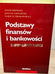 Podstawy finansów i bankowości - Dmowski, Sarnowski, Prokopowicz
