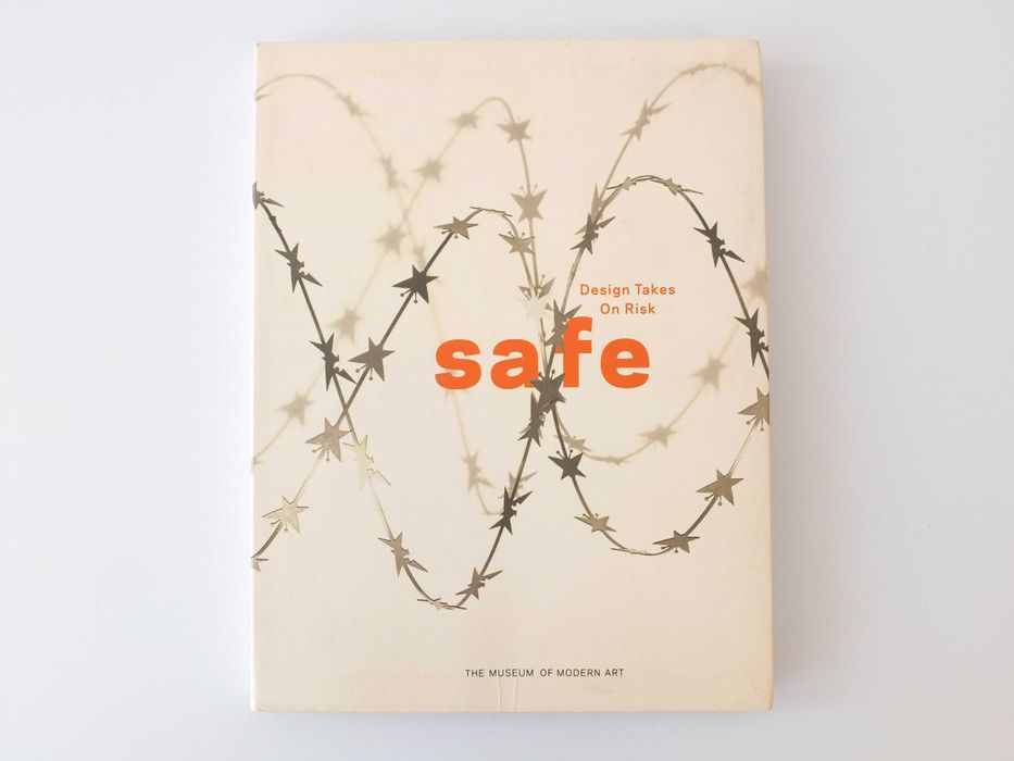 SAFE - DESIGN takes on Risk - MoMA