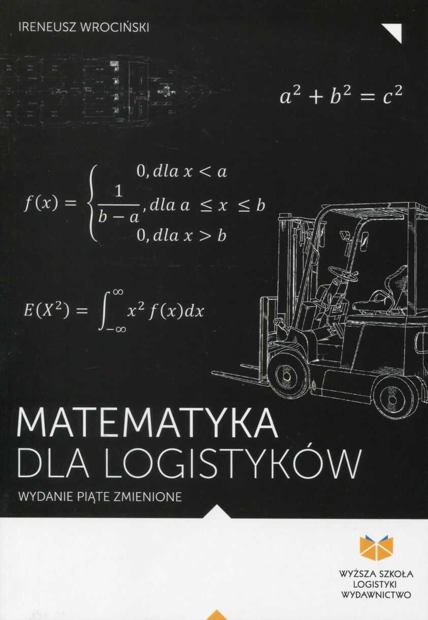Matematyka dla logistyków Ireneusz Wrociński  - rozwiązania