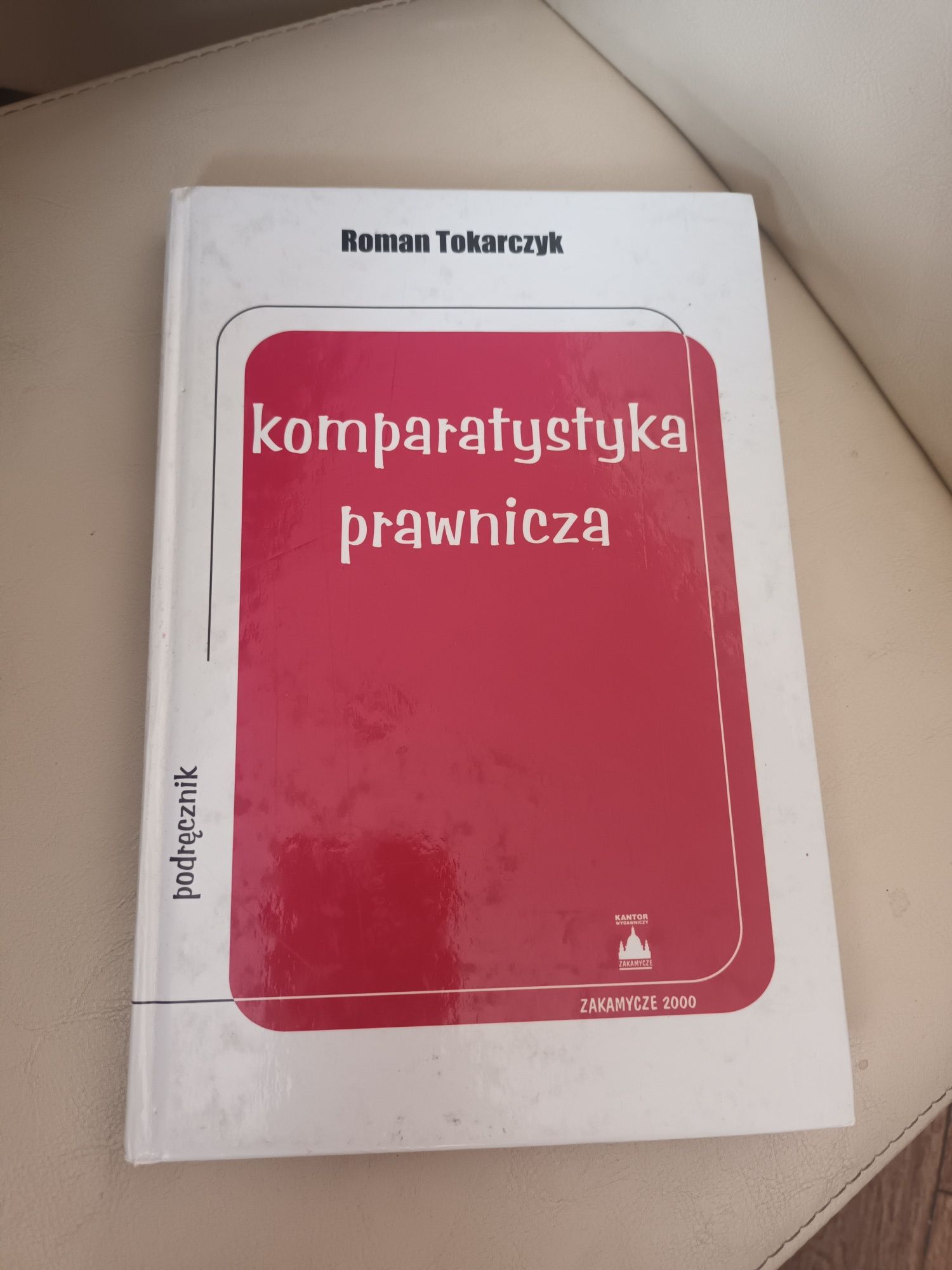 Komparystyka prawnicza Roman Tokarczyk podrecznik