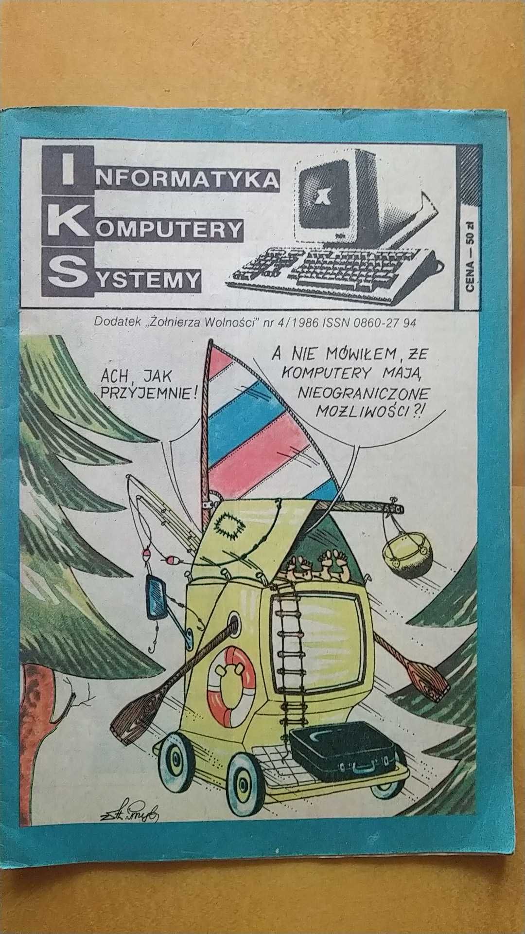 IKS Informatyka Komputery Systemy nr 4/1986