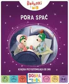 Pora spać. Bobaski i Miś. Dobranoc, Trefliki na noc.