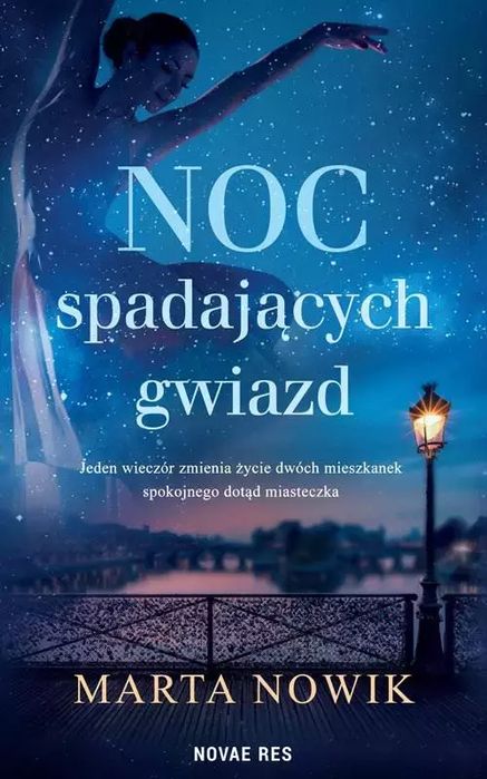 Noc spadających gwiazd. Novae Res. Nowy Produkt
