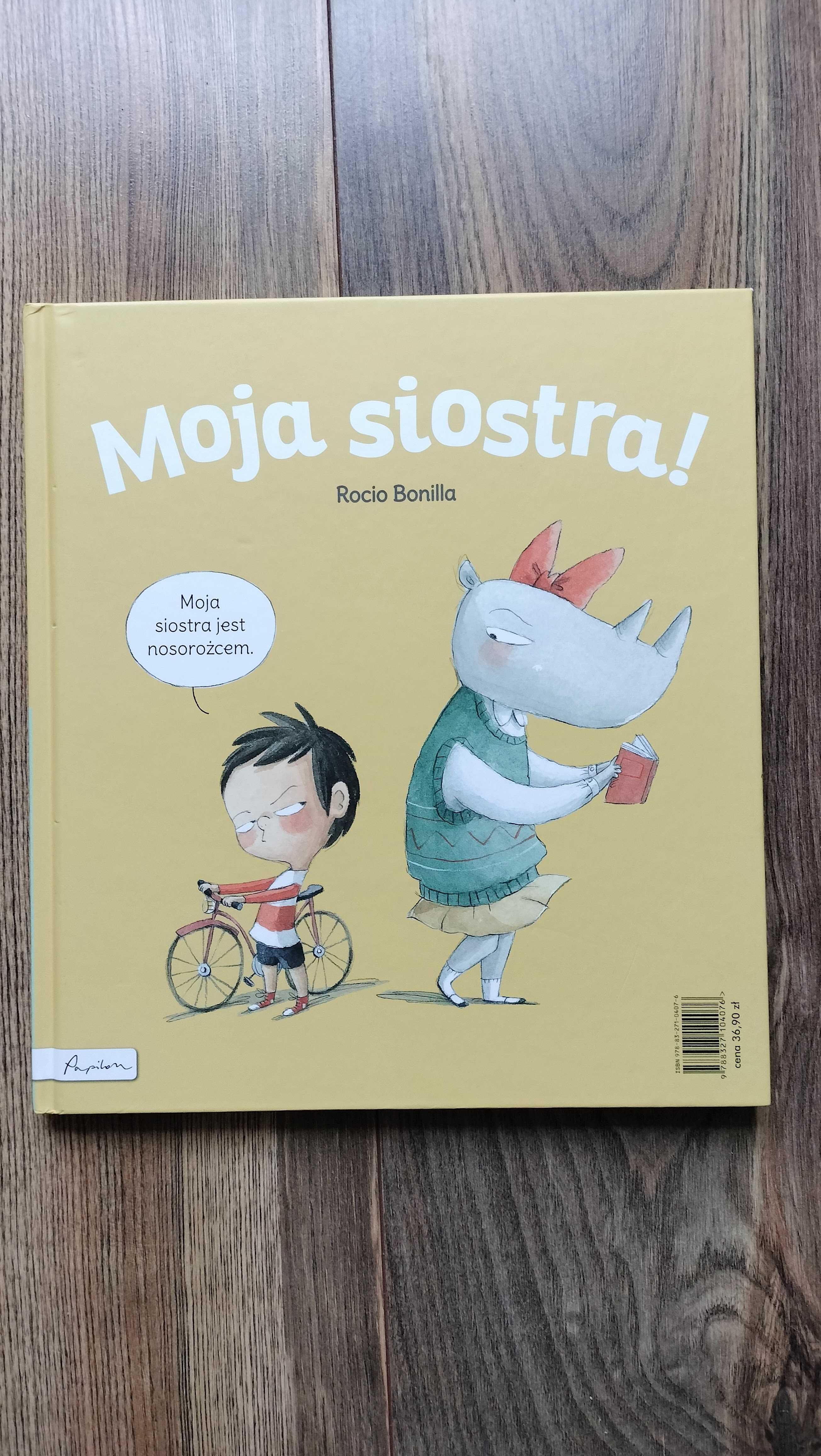 Moja siostra! Mój brat! - Rocio Bonilla