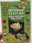 Encyklopedia szkolna Przyroda Polska