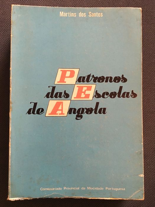 Cabo Verde-Moçambique-Missões/Patronos das Escolas de Angola