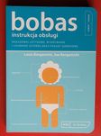 Bobas - instrukcja obsługi; Być mężem i ojcem