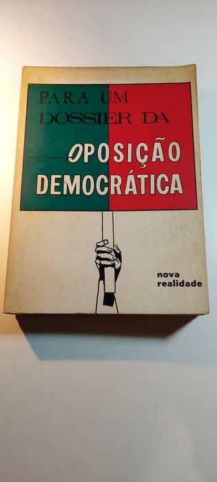 Para um Dossier da Oposição Democrática (Nova Realidade)