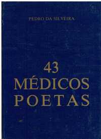 9368

43 Médicos Poetas  
de Pedro da Silveira