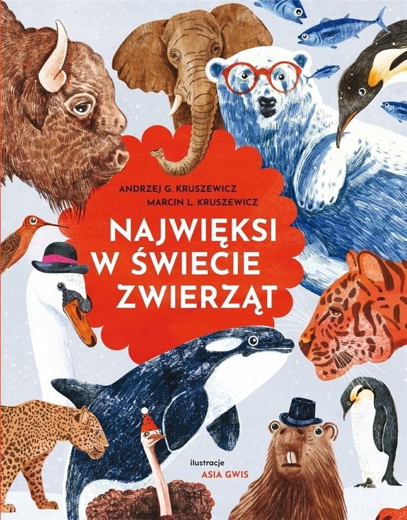 Najwięksi W Świecie Zwierząt, Praca Zbiorowa