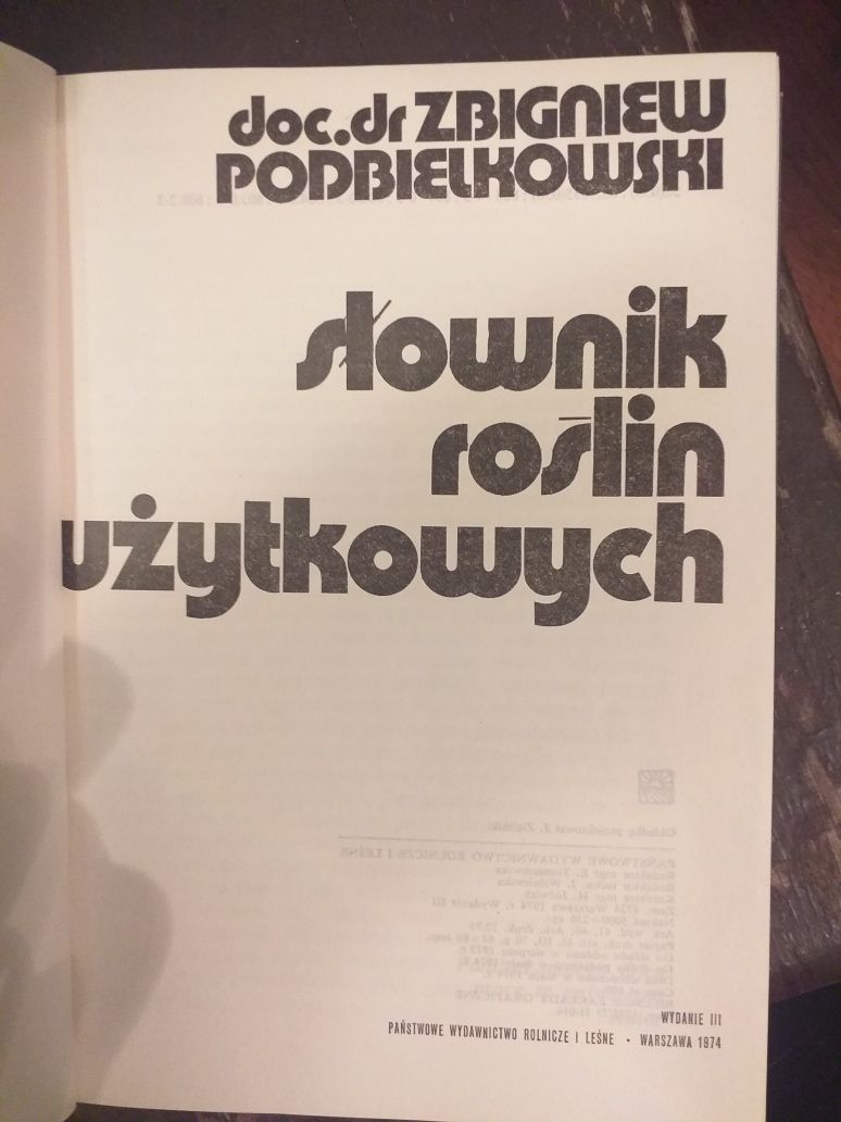 Z.Podbielkowski Słownik roślin użytkowych PWRiL 1974