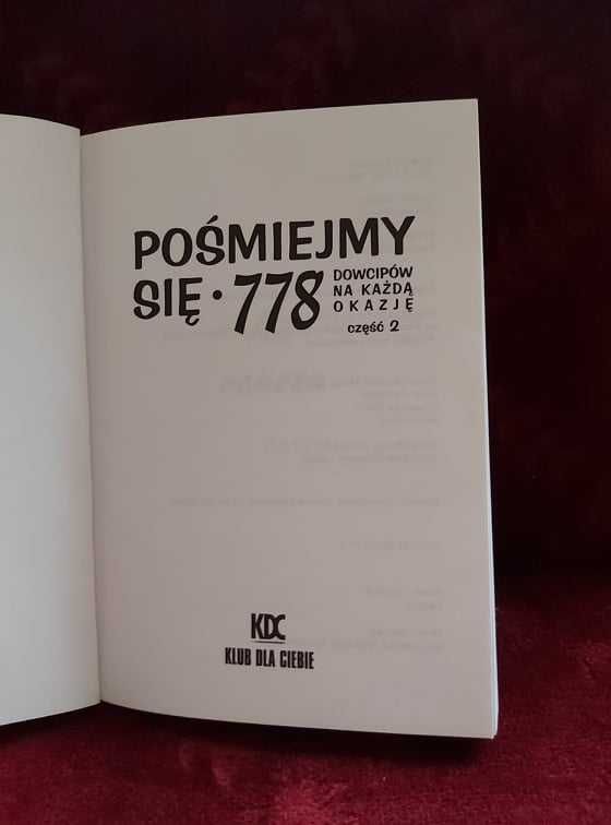 Pośmiejmy się. 778 dowcipów na każdą okazję, cz. 2 (K363)