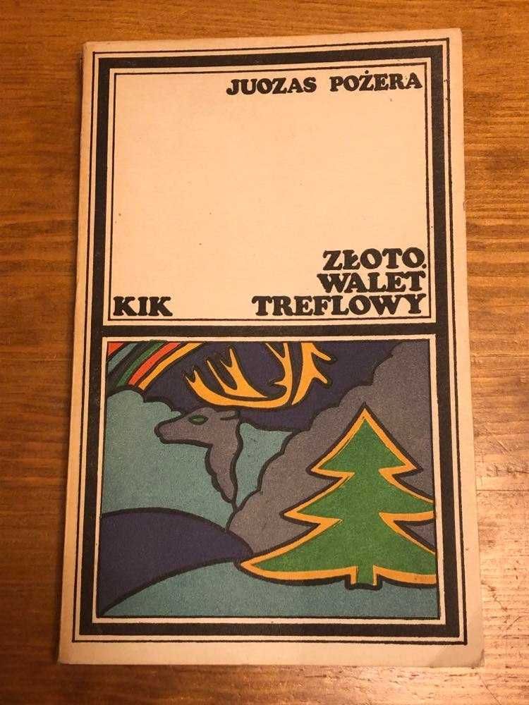 Złoto. Walet treflowy - Juozas Požėra