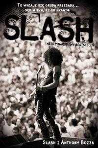 Slash. Autobiografia, Slash, Bozza Anthony