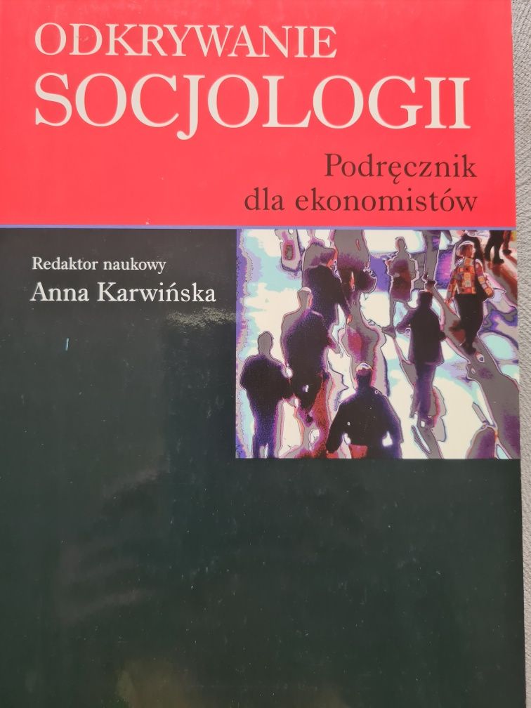 Odkrywanie Socjologii Podręcznik dla ekonomistów