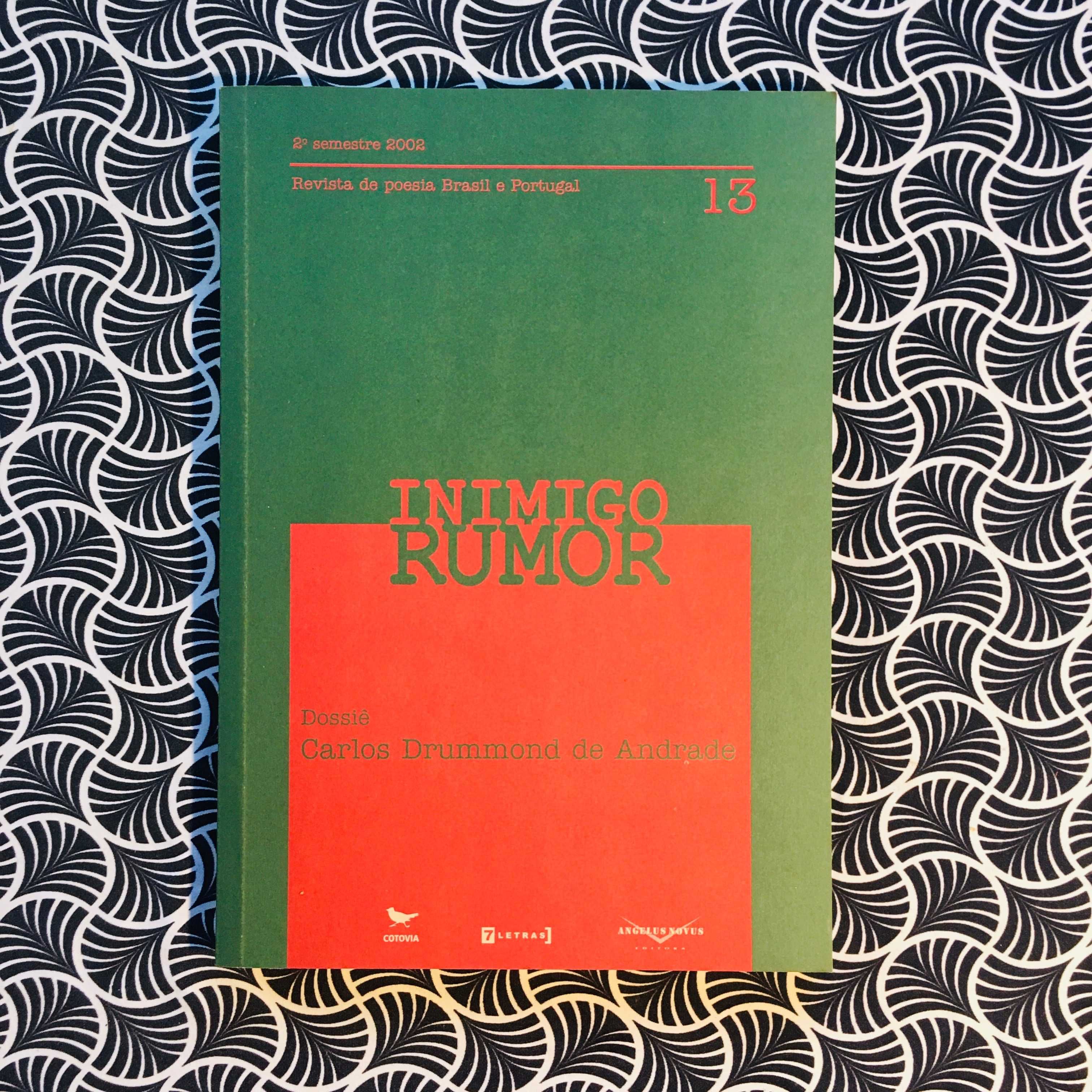 Revista Inimigo Rumor nr. 13 - Dossier Carlos Drummond de Andrade