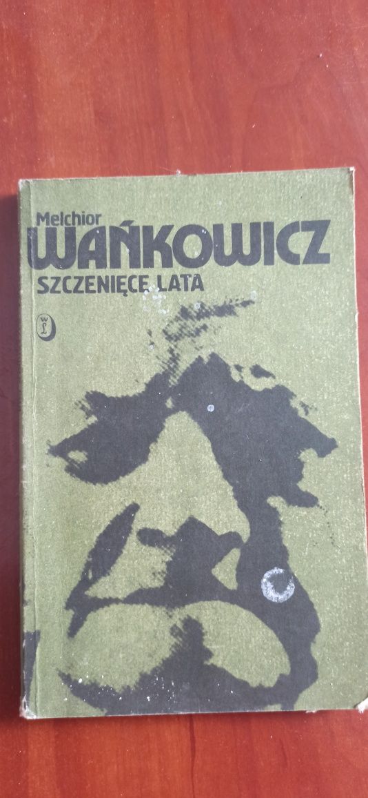 Melchior Wańkowicz Szczenięce Lata