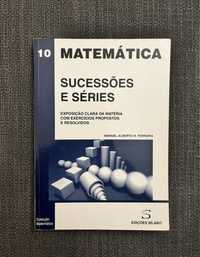 Livro Matemática Sucessões e Séries [Ferreira]