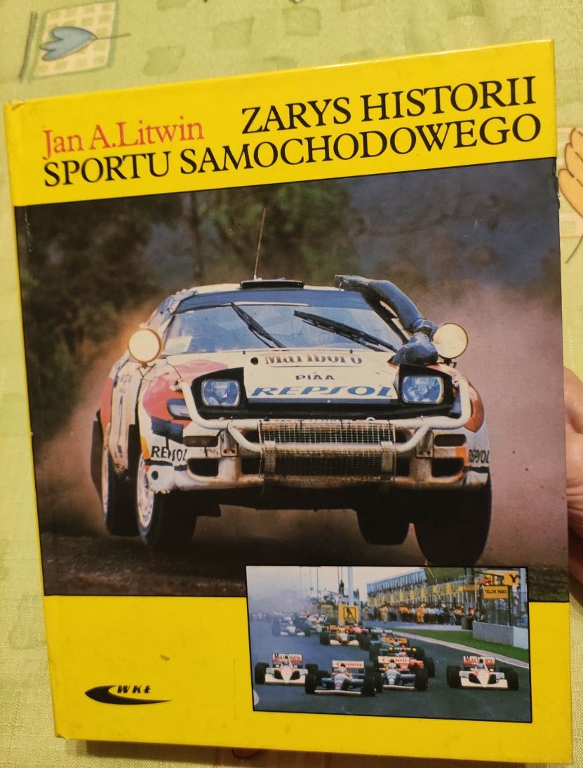 "Zarys historii sportu samochodowego" J.A. Litwin