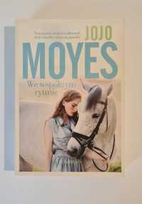 ,,We wspólnym rytmie" Jojo Moyes