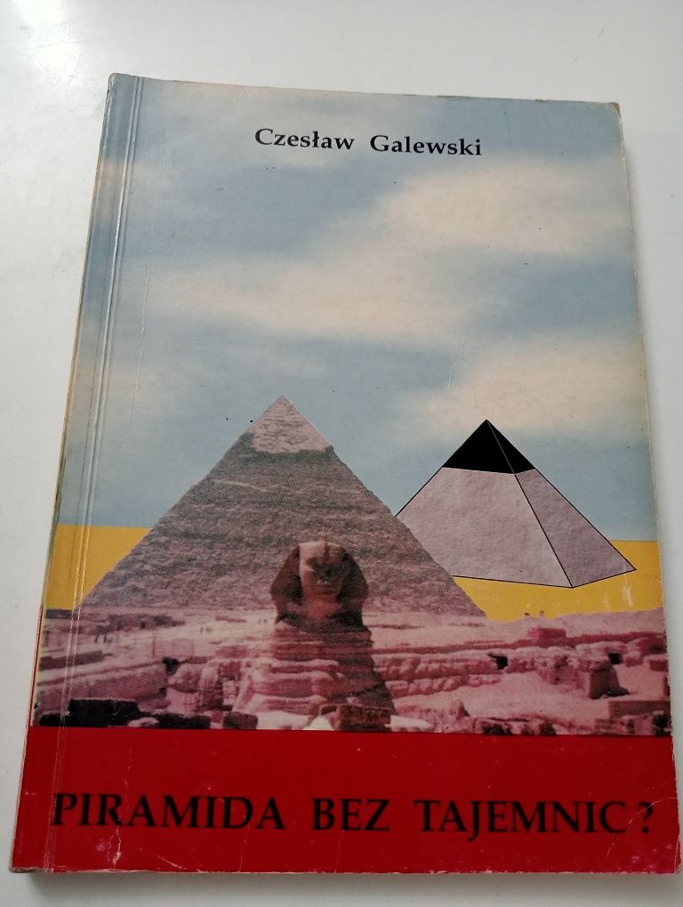 Piramida bez tajemnic - C Galewski