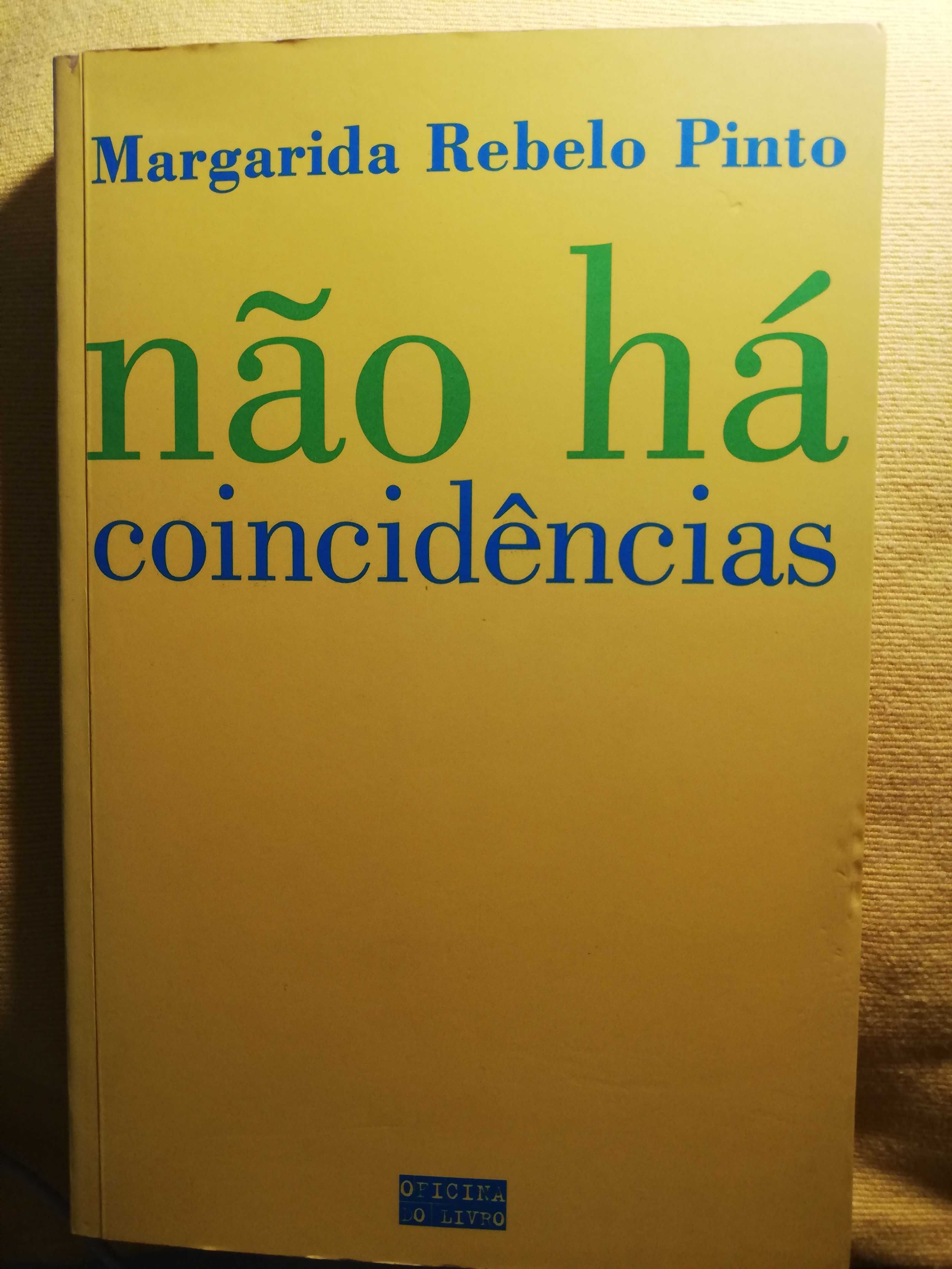 Não Há Coincidências / Margarida Rebelo Pinto (portes incluídos)