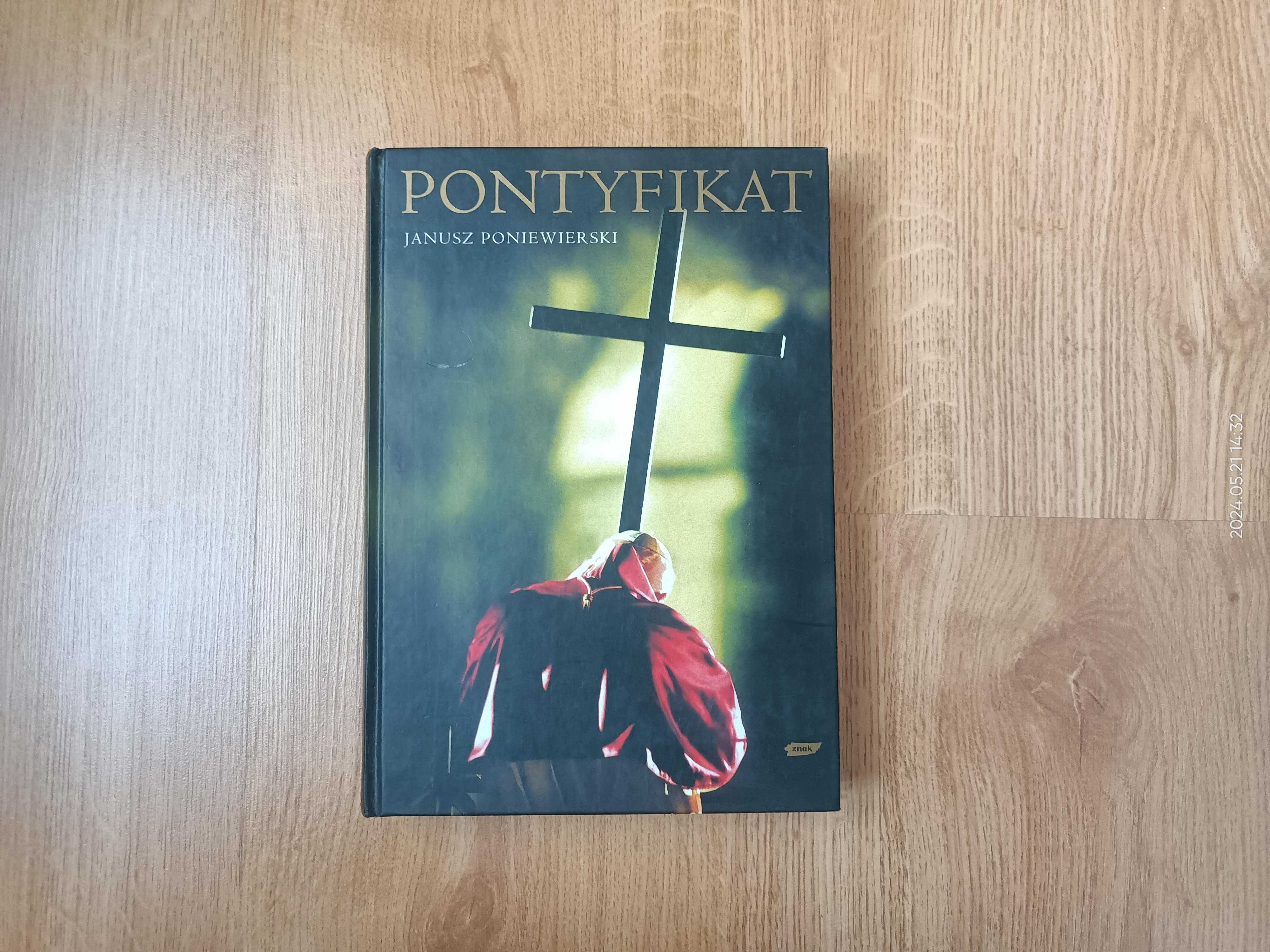 Pontyfikat Janusz Poniewierski