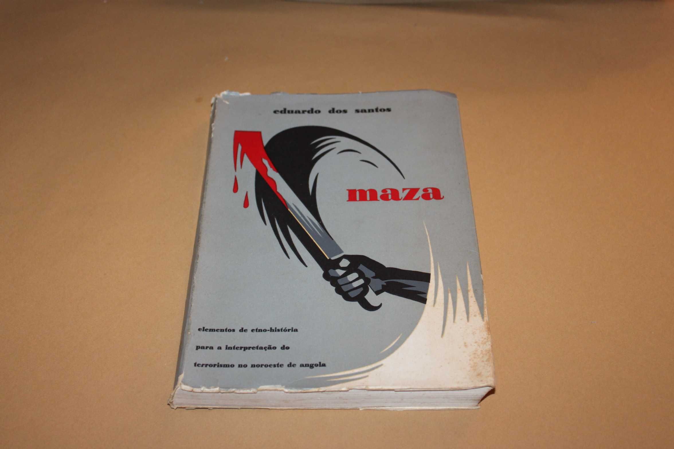 Maza - Eduardo dos Santos 1ª Edição 1965