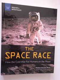 The Space Race: How the Cold War Put Humans on the Moon