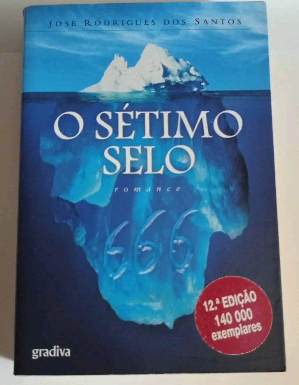 Livro, O Sétimo Selo. De José Rodrigues dos Santos.