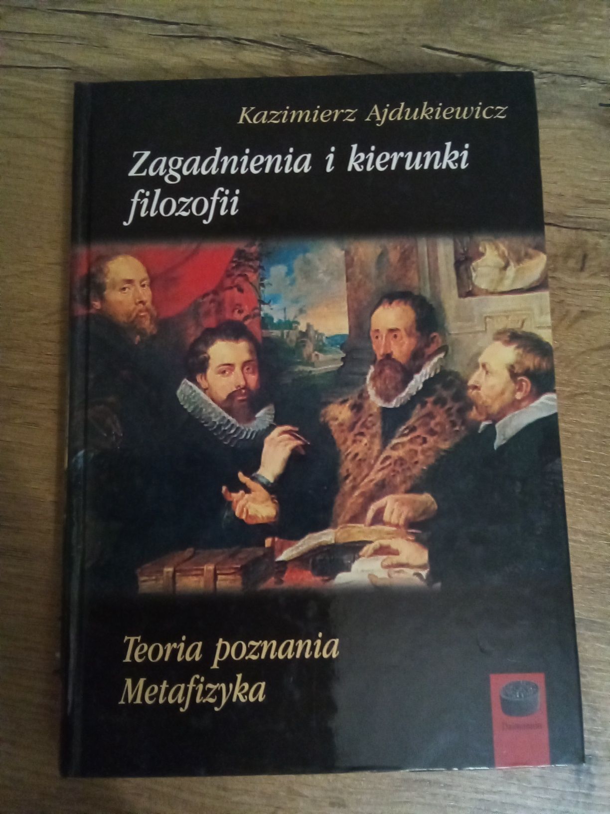 Zagadnienia i kierunki filozofii Teoria poznania Metafizyk Ajdukiewicz