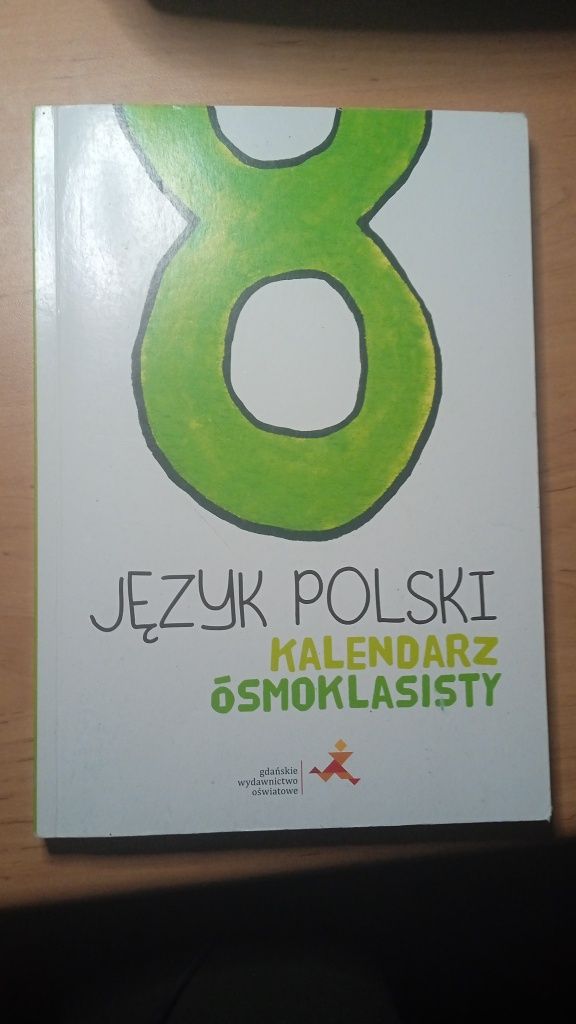 Język polski kalendarz ósmoklasisty GWO