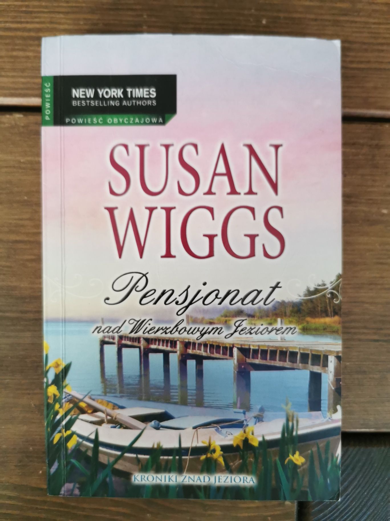 Pensjonat nad Wierzbowym Jeziorem - Susan Wiggs