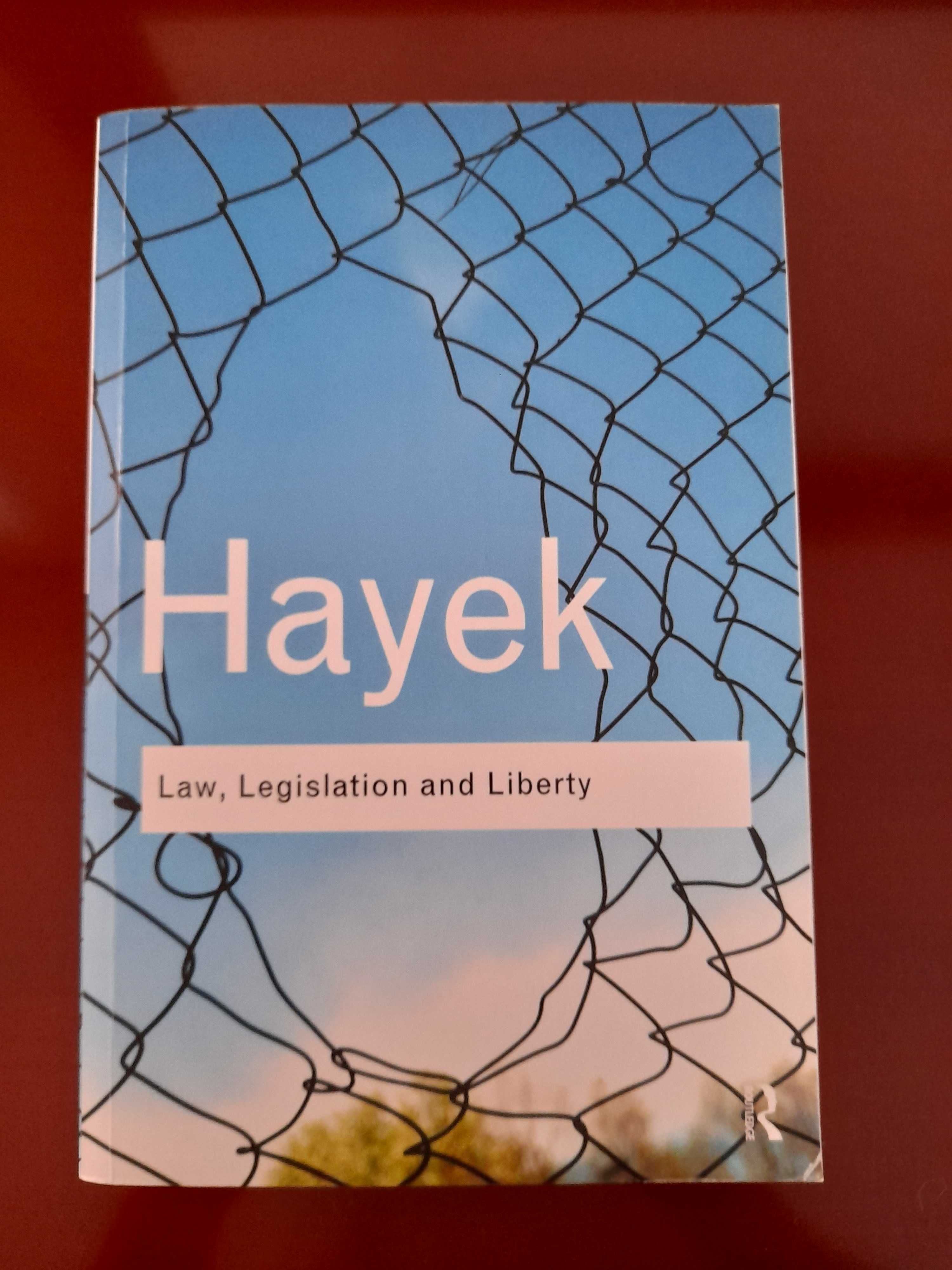 Law, Legislation and Liberty - Friedrich Hayek