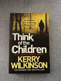 Think of the children Kerry Wilkinson