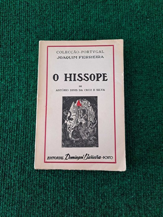 O Hissope - António Dinis da Cruz e Silva