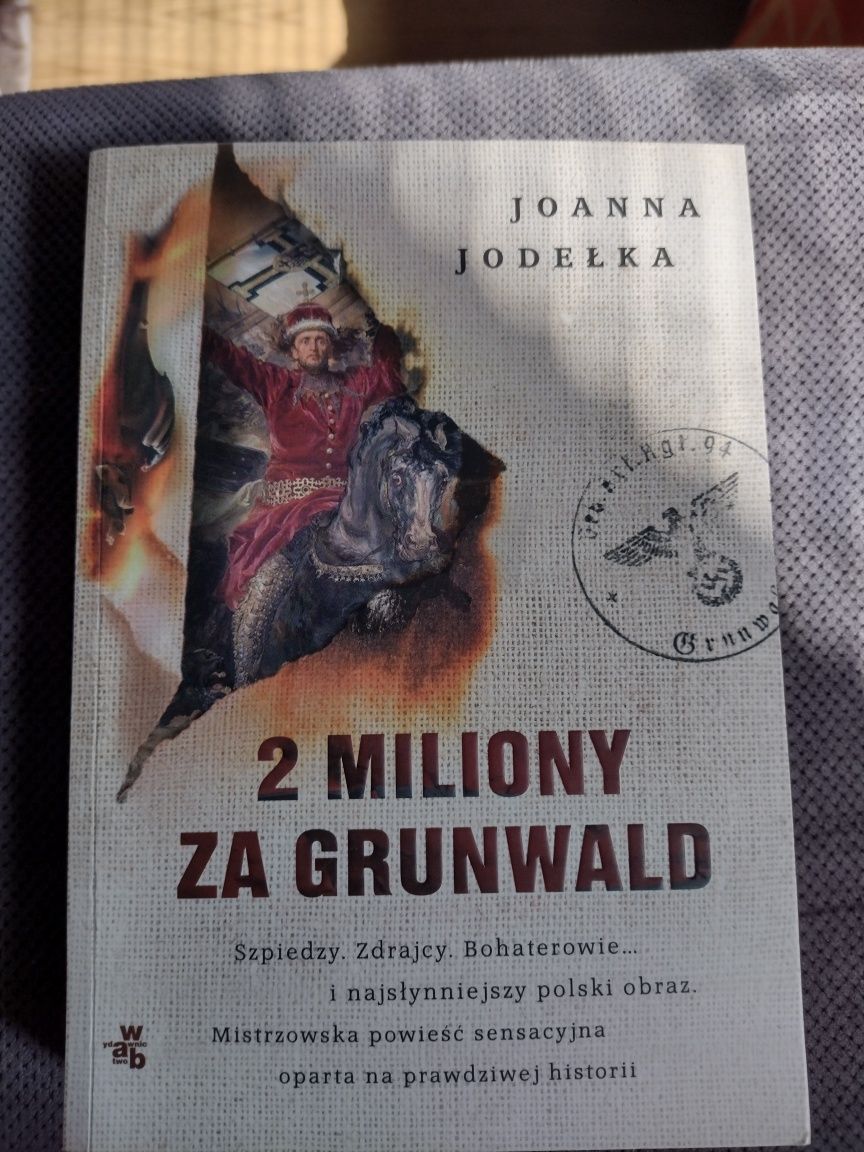 "2 miliony za Grunwald" Joanna Jodełka. Jak nowa.
