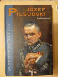 Włodzimierz Suleja, Józef Piłsudski, Ossolineum, twarda oprawa