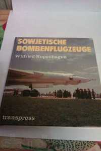 "Советские бомбардировщики" Вилфред Копенхаген на немецком языке.