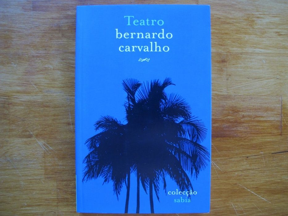 Bernardo Carvalho - Teatro