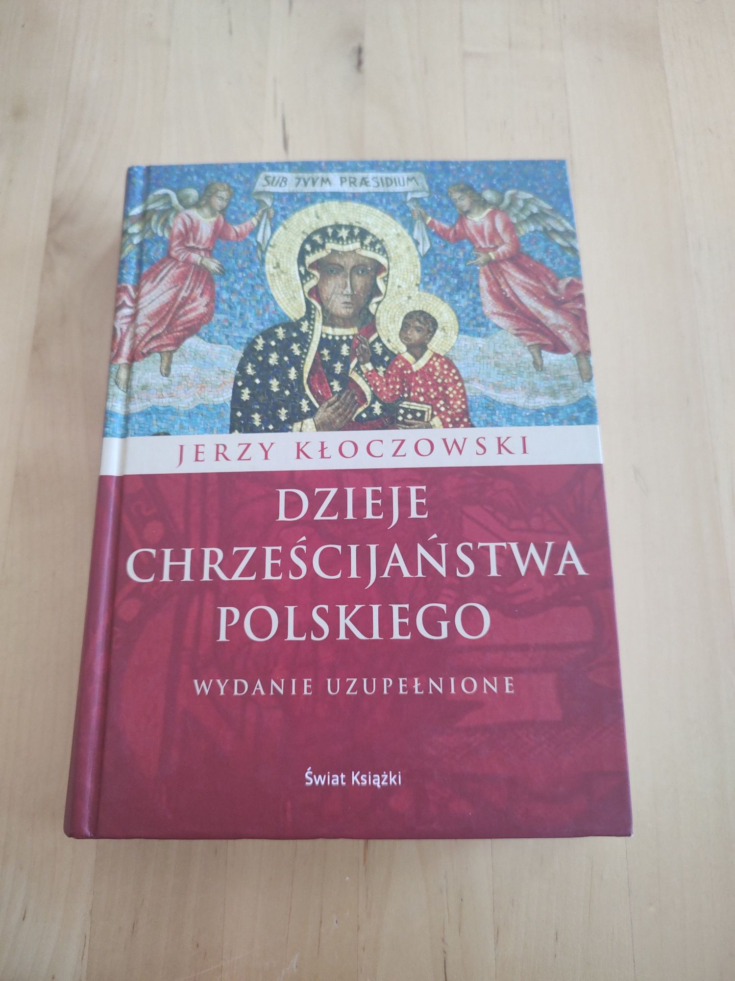 Jerzy Kłoczowski Dzieje Chrześcijaństwa Polskiego